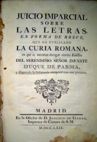 Juicio Imparcial Sobre las Letras en Forma de Breve, Que Ha Publicado la Curia Romana 